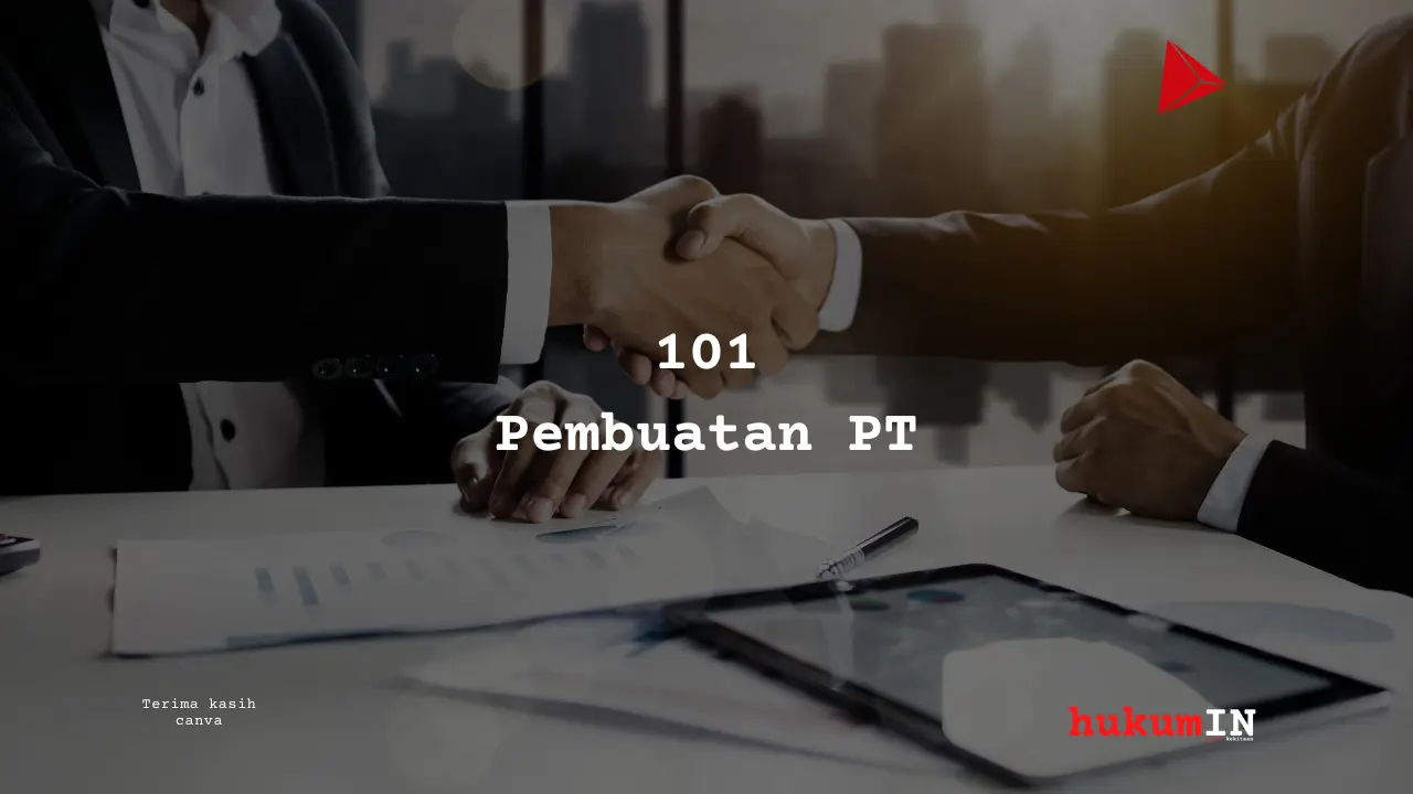 101++ Pembuatan PT